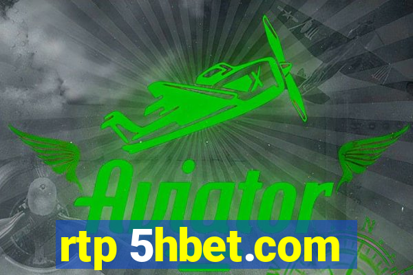 rtp 5hbet.com